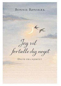 Jeg vil fortælle dig noget