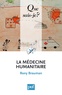 Rony Brauman - La médecine humanitaire.