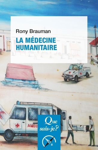 La medecine humanitaire 3e édition