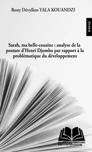 Sarah ma belle-cousine : analyse de la posture d'Henri Djombo par rapport à la problématique du développement