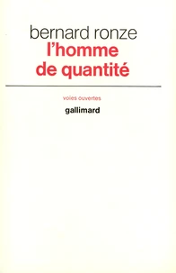 L'homme de quantité