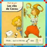 Pom' De Pin : Les Cles De Cacou