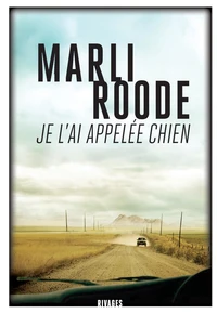 Je l'ai appelée chien