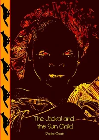 The Jackal and the Sun Child