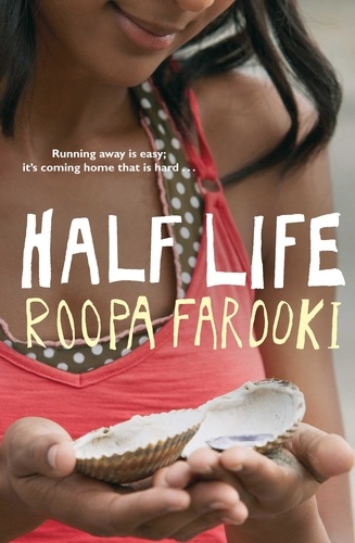 Roopa Farooki - Half Life.