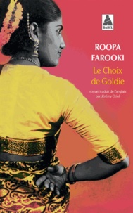 Roopa Farooki - Le choix de Goldie.