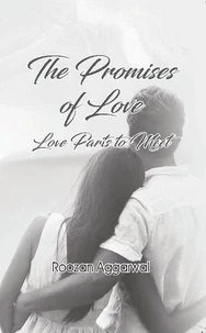 The Promises of Love - Love Parts to Meet