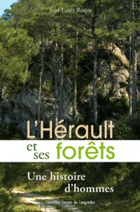 L'Hérault et ses forêts