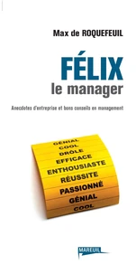 Félix le manager