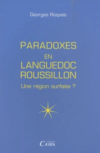 Paradoxes du Languedoc-Roussillon