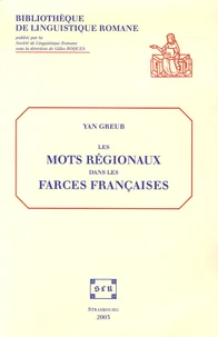 Les mots régionaux dans les farces françaises