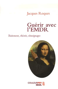 Guérir avec l'EMDR