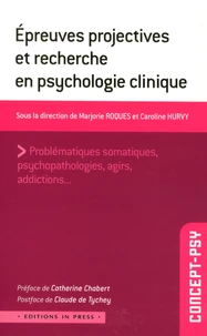 Epreuves projectives et recherche en psychologie clinique