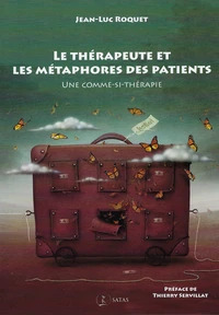 Le thérapeute et les métaphores des patients