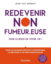 Redevenir non fumeur.euse pour le reste de votre vie