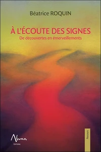A l'écoute des signes