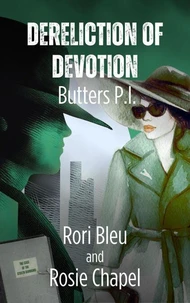 Dereliction of Devotion