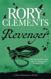 Rory Clements - Revenger - John Shakespeare 2.