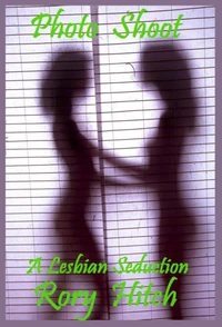 Photo Shoot - A Lesbian Seduction