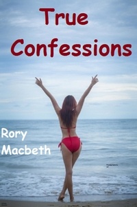  Rory Macbeth - True Confessions.