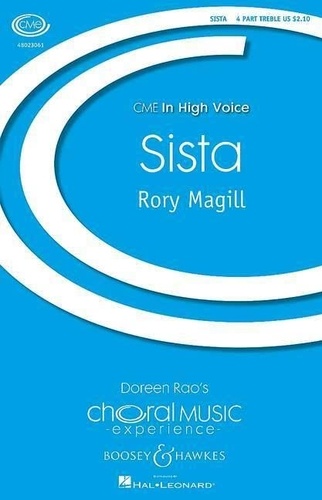 Rory Magill - Choral Music Experience  : Sista - 4-part treble choir. Partition de chœur..