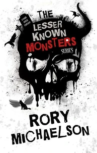 The Lesser Known Monsters Series