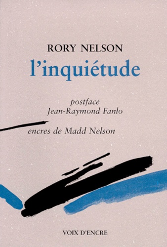 Rory Nelson - L'inquiétude.