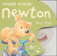 Rory Tyger - Vroum vroum Newton.