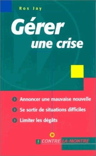 Ros Jay - Gerer Une Crise.