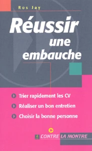 Reussir Une Embauche