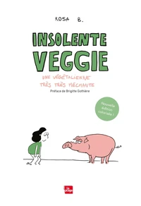 Une végétalienne très très méchante