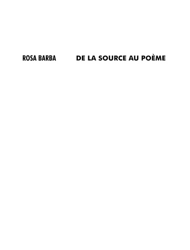 Rosa Barba - De la source au poème.