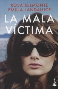 La mala victima