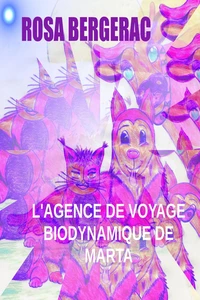 L'agence de voyage biodynamique de Marta