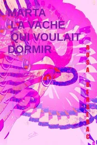 Marta la vache qui voulait dormir