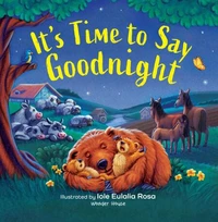 It's Time to Say Goodnight