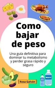 Como bajar de peso
