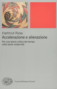 Accelerazione e alienazione