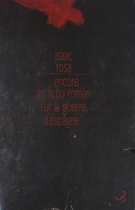 Encore un fichu roman sur la guerre d'Espagne !
