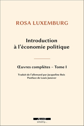Introduction à l'économie politique. Oeuvre complète, Tome 1