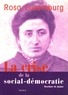 Rosa Luxemburg - La crise de la social-démocratie.