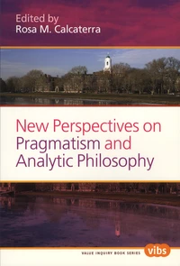 New Perspectives on Pragmatism and Analytic Philosophy