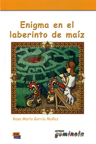 Rosa-Maria Garcia Muñoz - Enigma en el laberinto de maiz.
