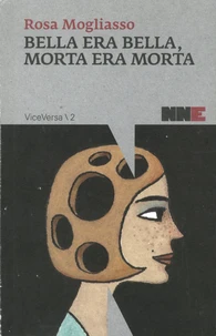 Bella era bella, morta era morta