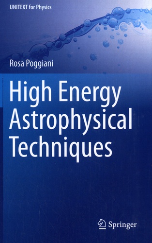 High Energy Astrophysical Techniques