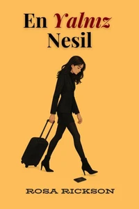 En Yalnız Nesil