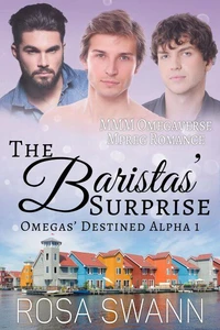 The Baristas’ Surprise: MMM Omegaverse Mpreg Romance