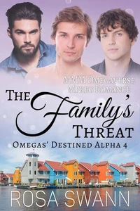 The Family’s Threat: MMM Omegaverse Mpreg Romance