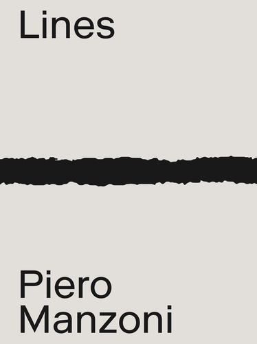 Piero Manzoni: Lines / Materials. 2 volumes