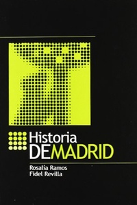 Rosalia Ramos Guarido - Historia de Madrid.